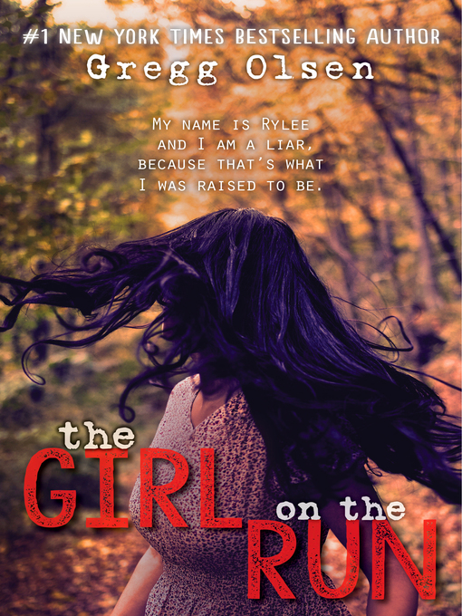 Title details for The Girl on the Run by Gregg Olsen - Available
